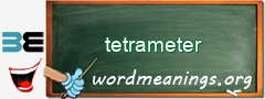 WordMeaning blackboard for tetrameter